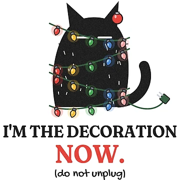 Vorschaubild zum Design I'm the Decoration Now Cat in Christmas Lights von somebasic