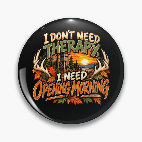 Item preview, I Don’t Need Therapy I Need Opening Morning designed and sold by RosalienNoah.