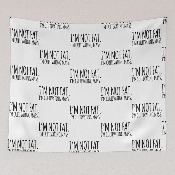 Item preview, I'M Not Fat. I'M Cultivating Mass. Mac Iasip It'S Always Sunny In Philadelphia designed and sold by boykin-wen.