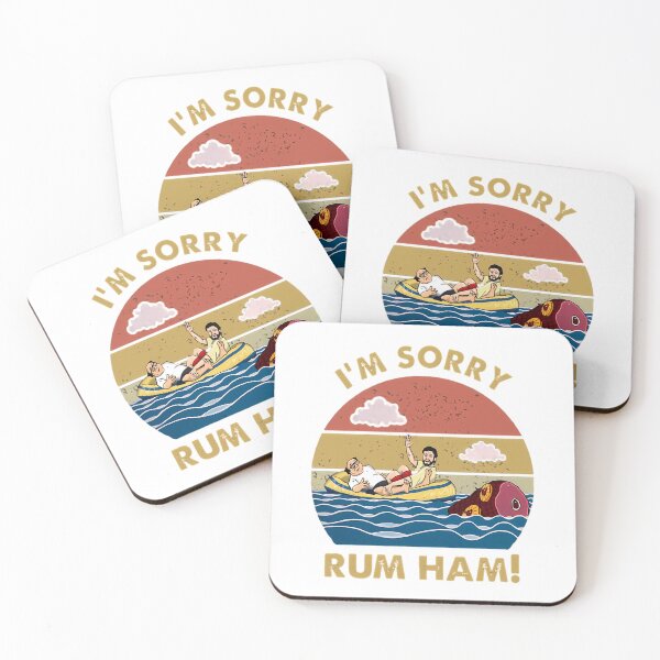 Item preview, Im Sorry Rum Ham Frank Reynolds Rum Ham Recipe It'S Always Sunny Philadelphia   designed and sold by boykin-wen.