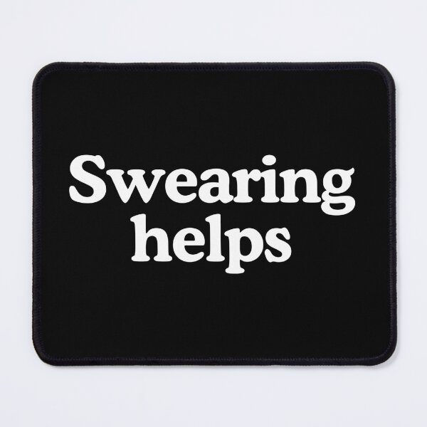 Item preview, Swearing Helps designed and sold by zerlaemiry.