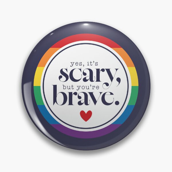 Item preview, Yes, It's Scary, but You're Brave: Rainbow Pride Flag designed and sold by Hakuna Ricotta.