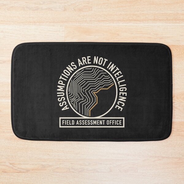 Item preview, Assumptions Are Not Intelligence Field Assessment Office designed and sold by SplashTastic.