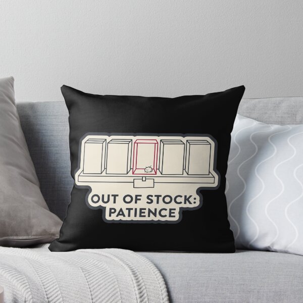Item preview, Out of Stock Patience - Funny Retail Worker Gift designed and sold by TheCalmEdit.