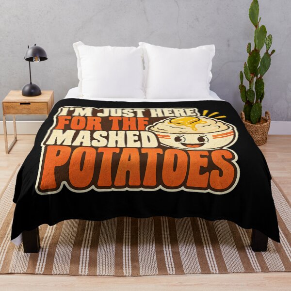Item preview, Here For The Mashed Potatoes designed and sold by MASMUS27.