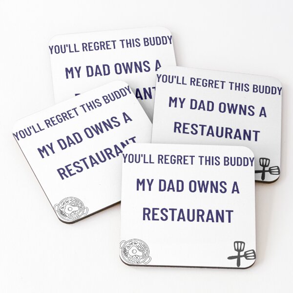 Item preview, Funny Restaurant Humor – My Dad Owns a Restaurant designed and sold by Snicker Supply.
