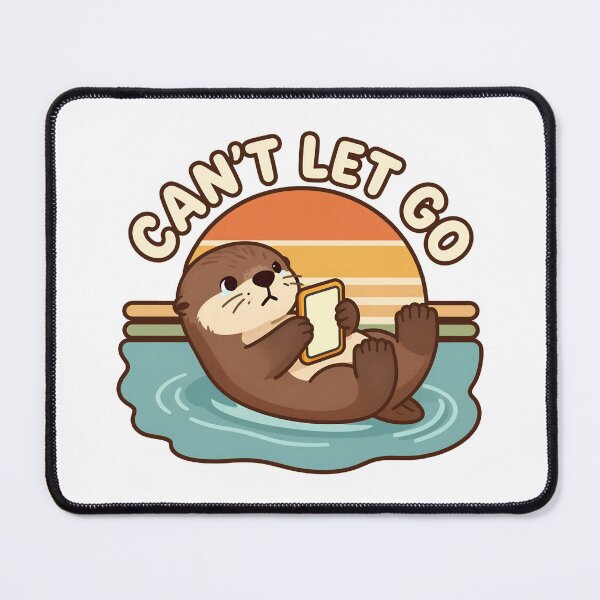 Item preview, Can't Let Go Sea Otter Screen Time Detox designed and sold by Odd Even Number.