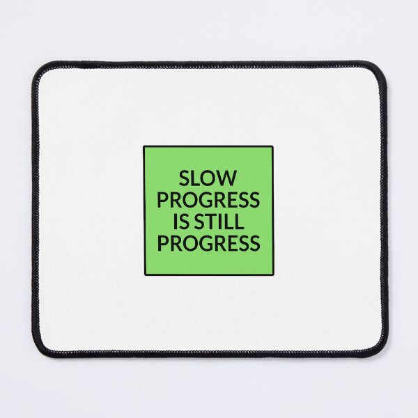 Item preview, Positive affirmations - Slow progress is still progress designed and sold by Inspirationmotivation.