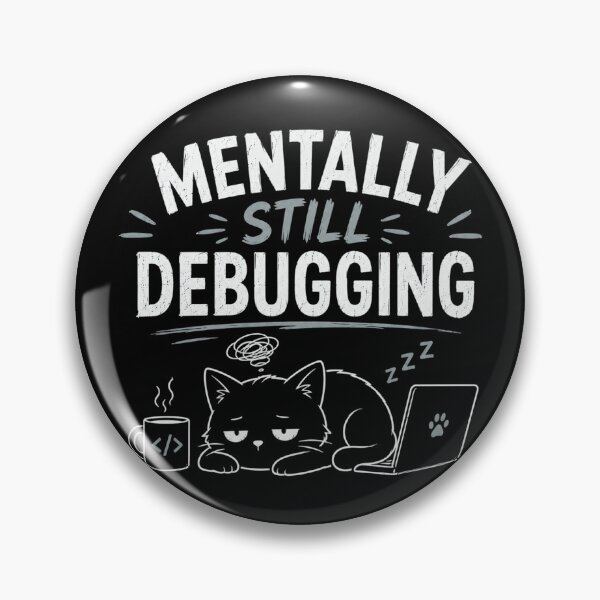 Item preview, Mentally Still Debugging – Developer Humor White designed and sold by CtrlAltLaugh.
