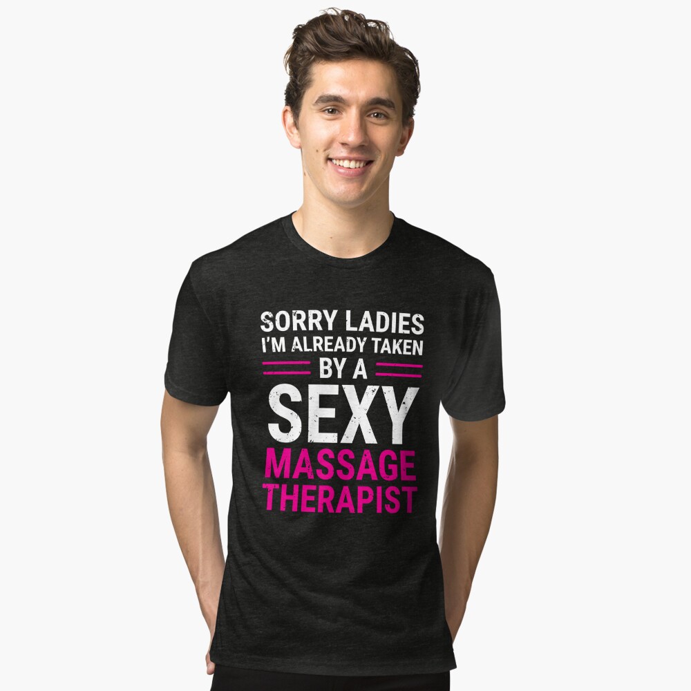 Sexy Massage Therapist Husband Boyfriend T-shirt