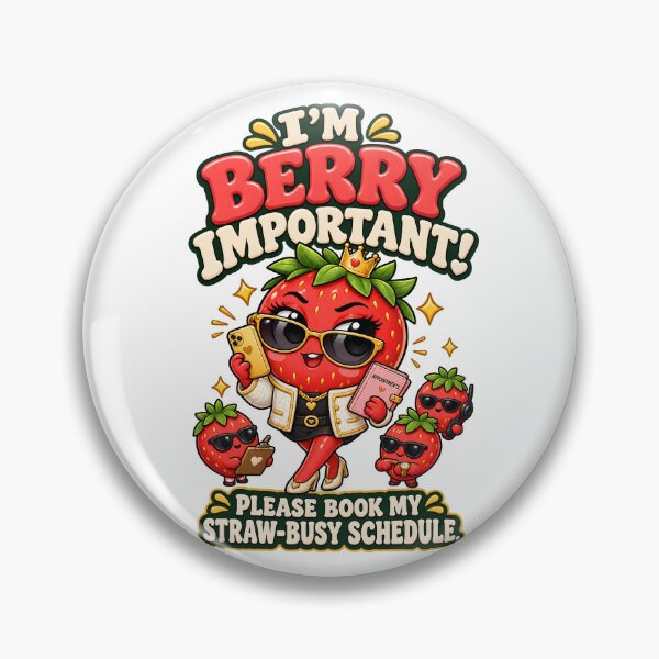 Item preview, Berry Important Funny Strawberry Pun Art designed and sold by Flamocha.