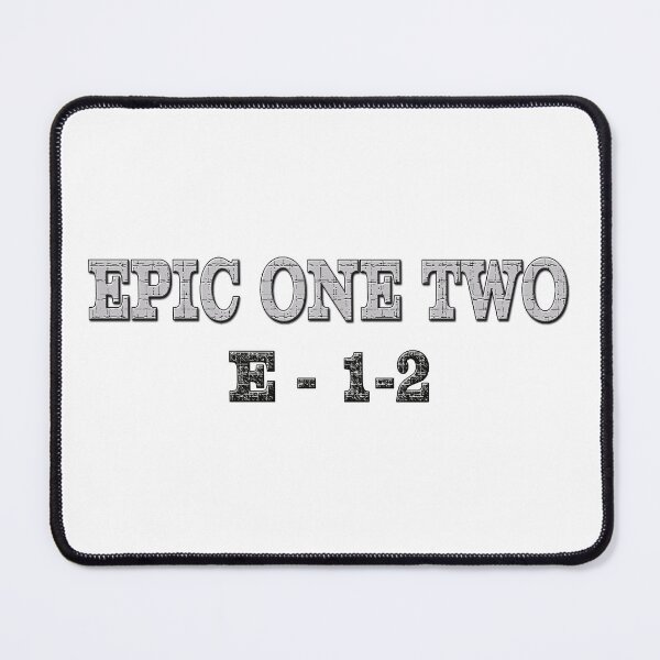 Item preview, EPIC ONE TWO 1 2 designed and sold by Huskyyy Designs.