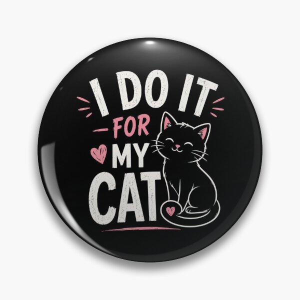 Item preview, I Do It For My Cat – Funny Cat Lover Design Color designed and sold by CtrlAltLaugh.