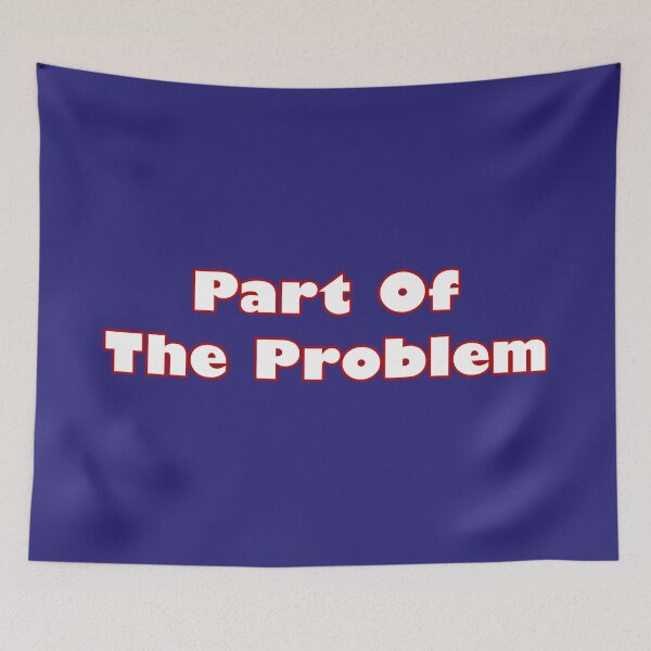 Item preview, Part of the Problem designed and sold by Karate Octopus.