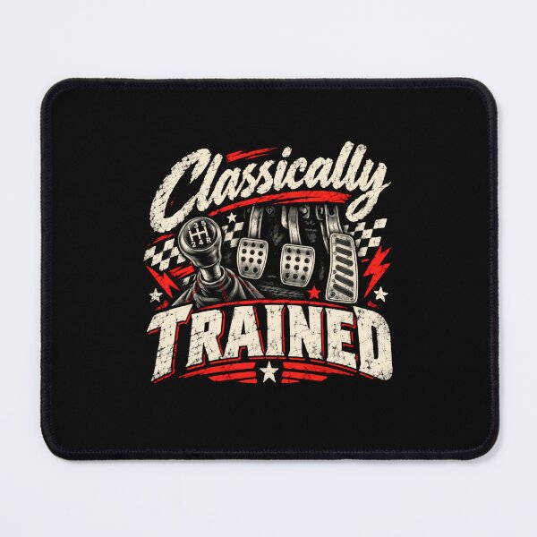 Item preview, Classically Trained Manual Transmission Driver Car Enthusiast designed and sold by SkeletonsDanger.
