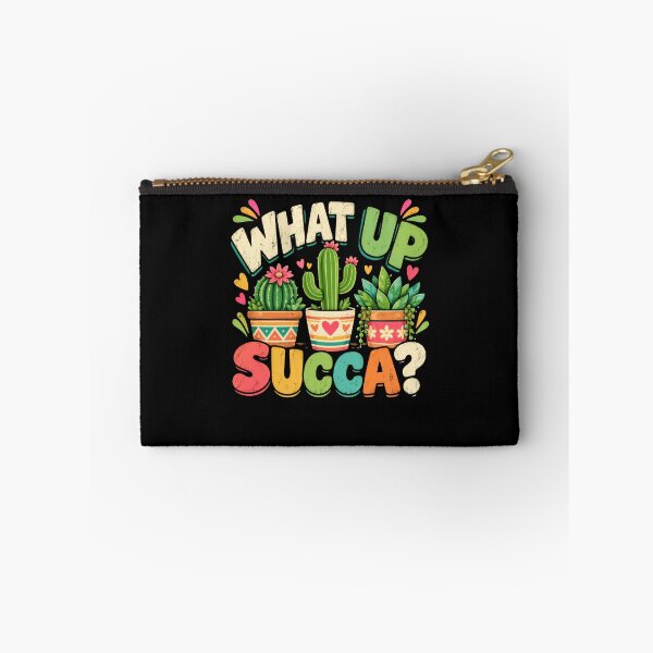 Item preview, What Up Succa? Succulent Plant Lover Gardener designed and sold by HumansStuck12.