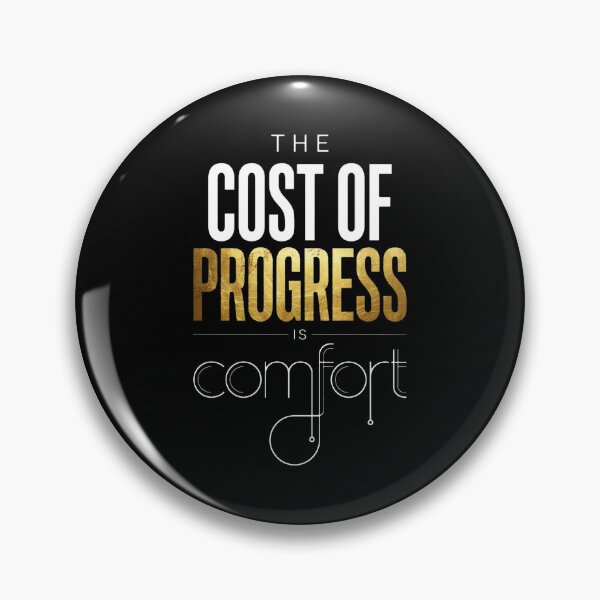 Item preview, El costo del progreso es la comodidad - Cita sobre la disciplina designed and sold by Vibe-Vary.