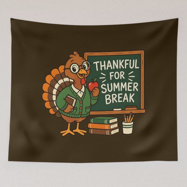 Item preview, Thankful For Summer Break designed and sold by MASMUS27.