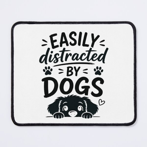 Artikelvorschau, Leicht von Hunden ablenkbar – Lustiges Design für Hundeliebhaber (Schwarz) entworfen und verkauft von CtrlAltLaugh.