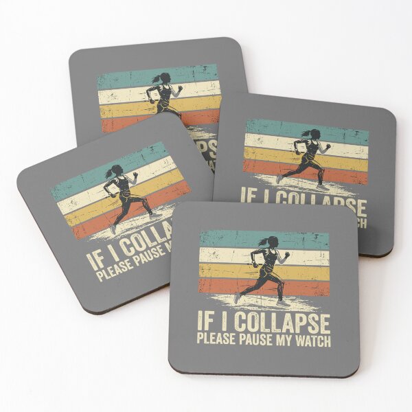 Item preview, If I Collapse Please Pause My Watch Runner Marathon Running Fitness Humor designed and sold by SofiBlair.