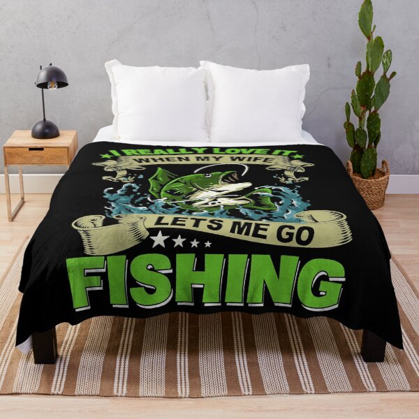 Item preview, I Really Love It When My Wife Lets Me Go Fishing designed and sold by Laddyndust.
