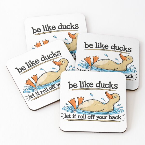 Item preview, Be Like Ducks Let It Roll Off Your Back Funny  designed and sold by Quaticsapp.