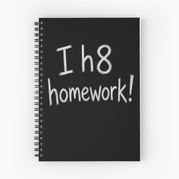 Item preview, I H8 Homework Funny Student Life Chalk Text designed and sold by Flirt-Teez.