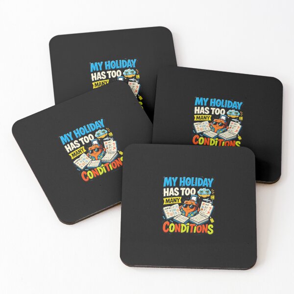 Item preview, My Holiday Has Too Many Conditions Travel Vacation Funny Travel Quotes designed and sold by AmeliaShirts.