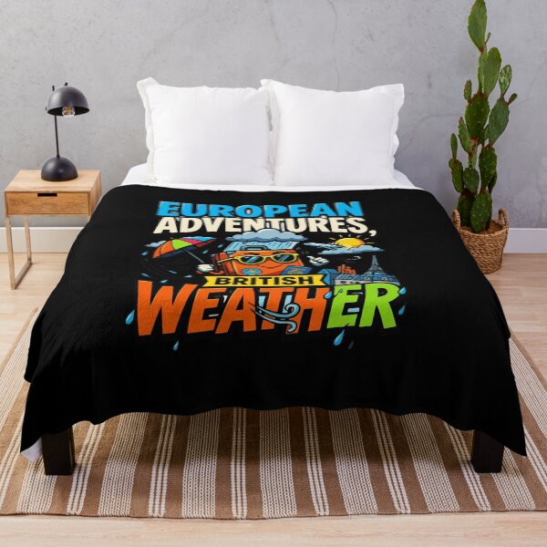 Item preview, European Adventures British Weather Vacation Humor Funny Travel Quotes designed and sold by AmeliaShirts.