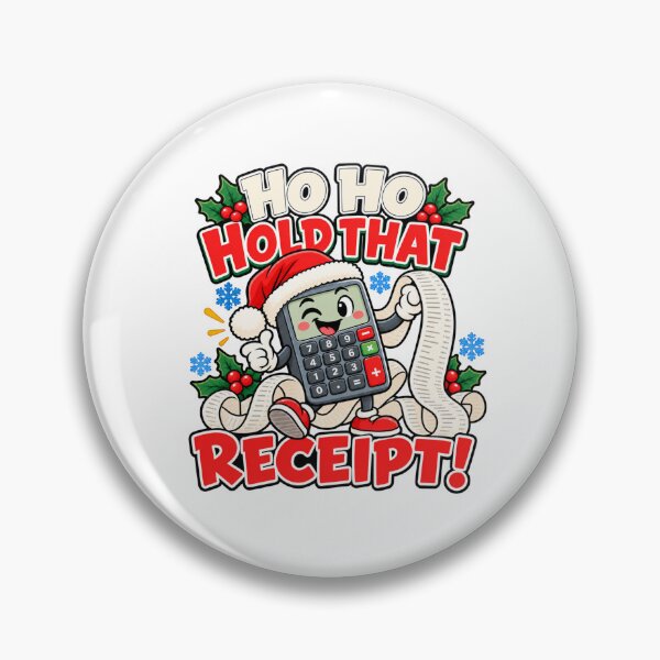 Item preview, Ho Ho Hold That Receipt - Funny Accountant Christmas designed and sold by WeirdlyMild.