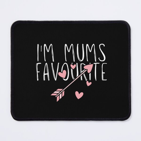 Item preview, I'm mums favourite designed and sold by Dondonmart.