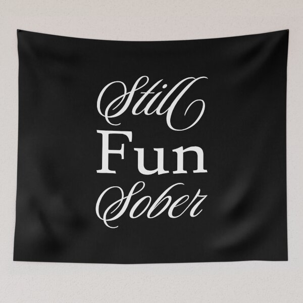 Item preview, Still Fun Sober V - NA AA 12 Step Recovery Sobriety designed and sold by Lemon Pepper.