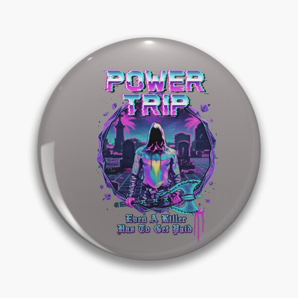 Item preview, POWER TRIP Logo Axe Killer Even A Killer Has To Get Paid-13 designed and sold by DanielZimzik.