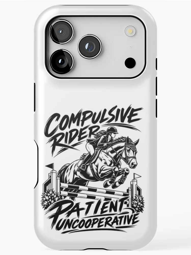 Thumbnail 1 of 4, iPhone Case, Compulsive Rider – Funny Horse Riding Humor – Equestrian Gift designed and sold by VisualWeight.