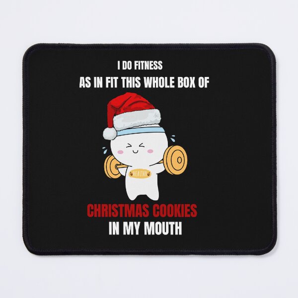 Item preview, I Do Fitness Fit Whole Box Of Christmas Cookies designed and sold by alizaussi.