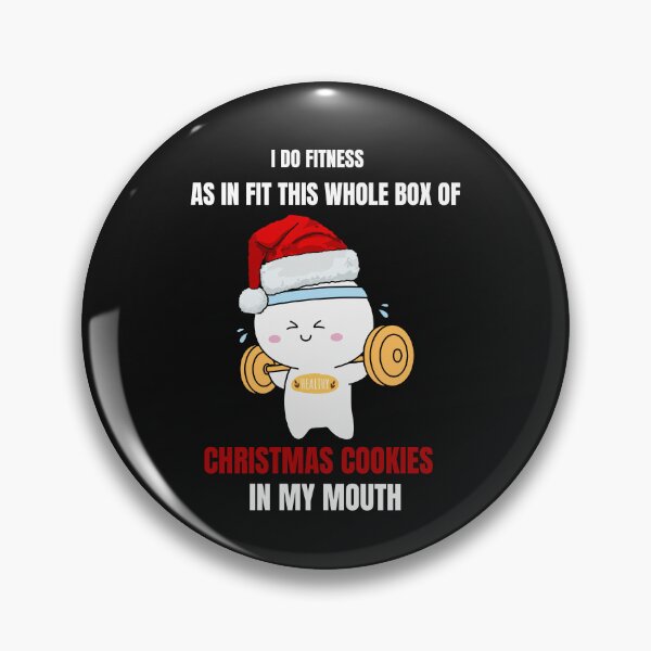 Item preview, I Do Fitness Fit Whole Box Of Christmas Cookies designed and sold by alizaussi.