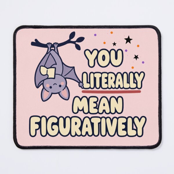 Item preview, You Literally Mean Figuratively Bat — Playful Halloween Grammar Humor for Editors designed and sold by Im-Ara.