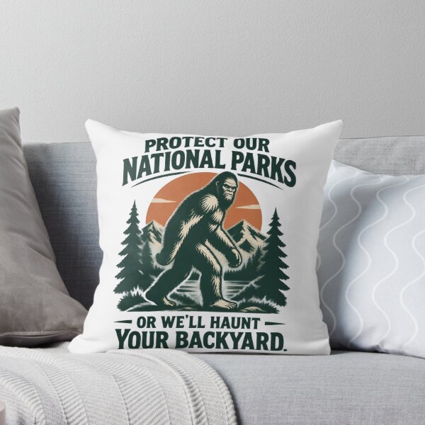 Item preview, Protect Our National Parks or We'll Haunt Your Backyard Environmental Awareness Design ⭐⭐⭐⭐⭐ designed and sold by Cabowman.