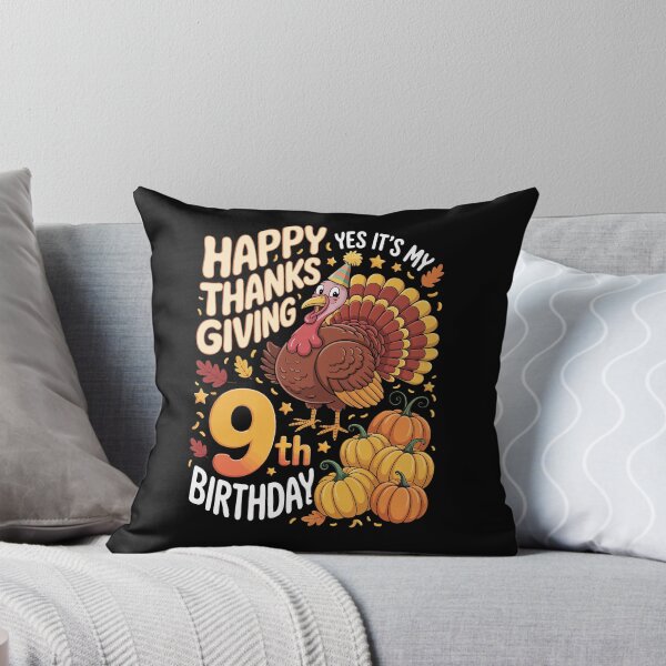 Item preview, HAPPY THANKSGIVING YES IT'S MY 9TH BIRTHDAY designed and sold by jkrphoto.