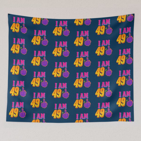 Item preview, I Am 49 Middle Finger Birthday Humor designed and sold by knightorla86.