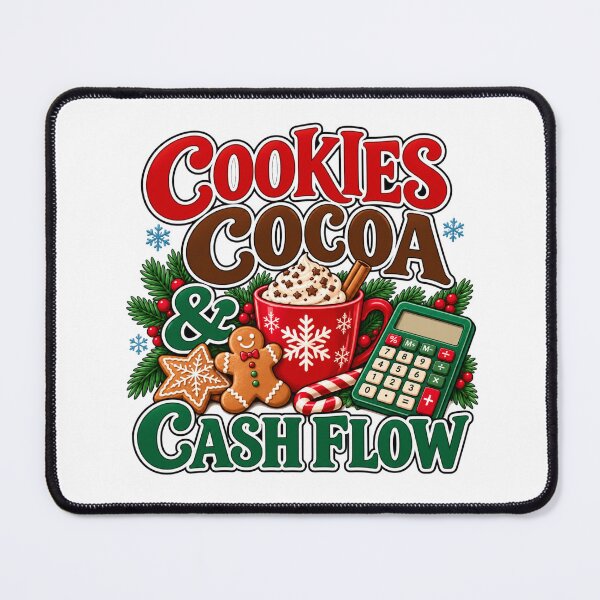 Item preview, Cookies Cocoa & Cash Flow - Funny Accountant Christmas designed and sold by WeirdlyMild.