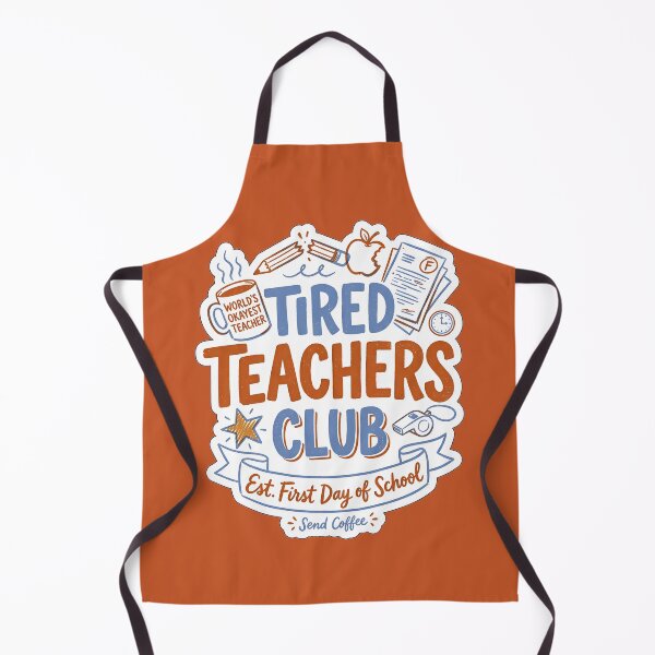 Item preview, Tired Teachers Club Est First Day Of School - Funny Teacher Art designed and sold by Driesman.