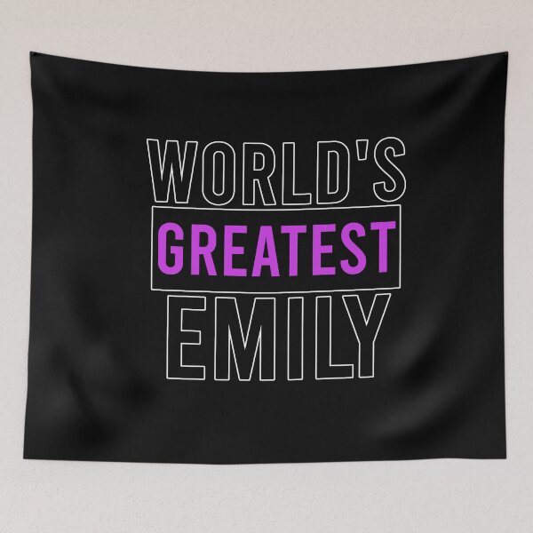 Item preview, World's Greatest Emily  designed and sold by CamilasPrints.