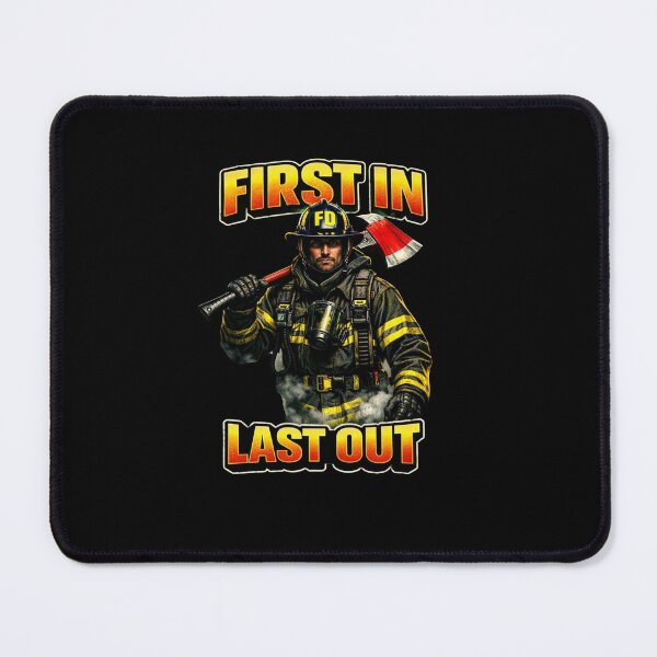 Item preview, FIRST IN LAST OUT | Firefighter Hero Design  designed and sold by Timeless Junction.