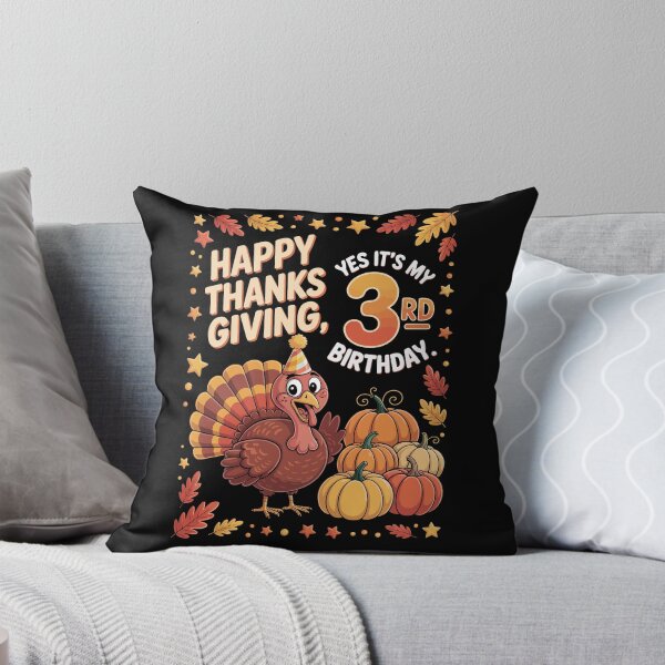 Item preview, HAPPY THANKSGIVING YES IT'S MY 3rd BIRTHDAY designed and sold by jkrphoto.