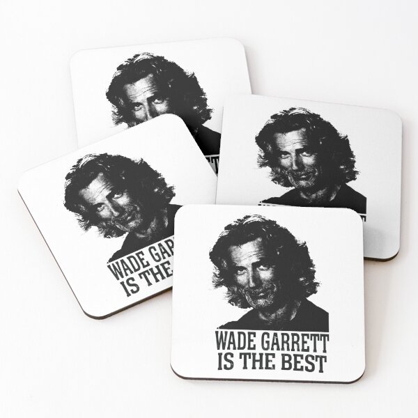 Item preview, Wade Garrett is The Best  designed and sold by salehcmotor.