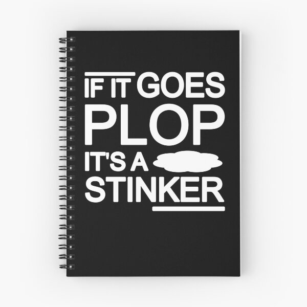 Item preview, IF IT GOES PLOP, IT'S A STINKER designed and sold by Mmastert.