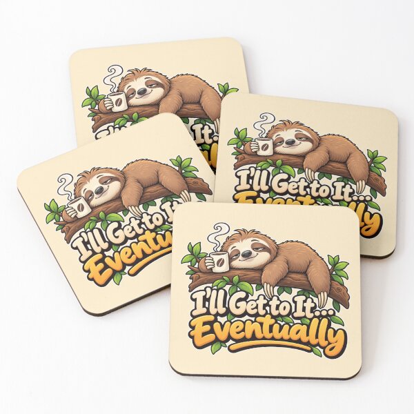 Item preview, I'll Get to It Eventually – Funny Sleepy Sloth Coffee designed and sold by Searching ideas.