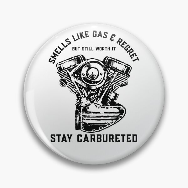 Item preview, Smells like gas & regret but still worth it, Stay Carbureted  designed and sold by BriAngelaBubbleDesigns.