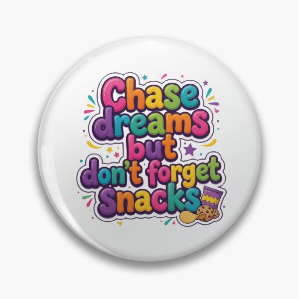 Item preview, Chase dreams ,Don't forget sancks designed and sold by JAMESAMORN.